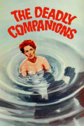 Película The Deadly Companions