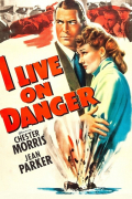 Película I Live on Danger