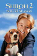 Película Shiloh 2: Shiloh Season