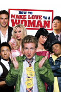 Película How to Make Love to a Woman