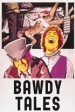 Película Bawdy Tales