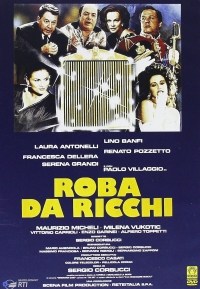 Roba da ricchi