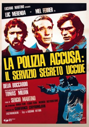 La policía acusa, el servicio secreto ejecuta