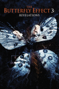 Película The Butterfly Effect 3: Revelations