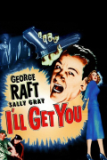Película I'll Get You