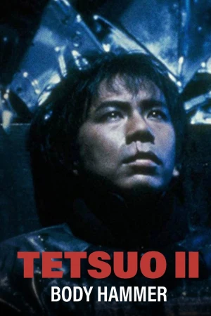 Tetsuo II: El cuerpo de martillo
