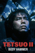 Película Tetsuo II: Body Hammer