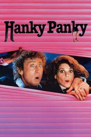 Hanky Panky: Una fuga muy chiflada