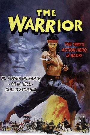 The Warrior: El guerrero