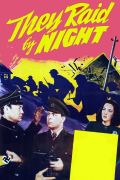 Película They Raid by Night