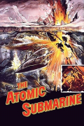 Película The Atomic Submarine