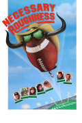 Película Necessary Roughness