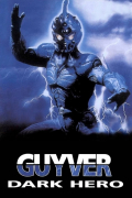 Película Guyver: Dark Hero