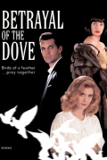 Película Betrayal of the Dove