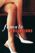Película Female Perversions