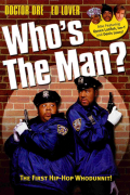 Película Who's the Man?