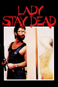 Película Lady, Stay Dead