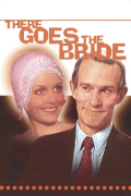Película There Goes the Bride