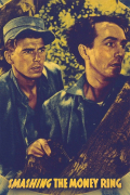 Película Smashing the Money Ring