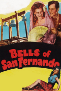 Película Bells of San Fernando