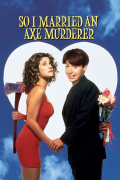 Película So I Married an Axe Murderer