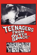 Película Teenagers from Outer Space