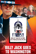 Película Billy Jack Goes to Washington
