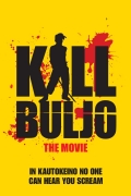 Película Kill Buljo: The Movie