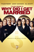 Película Tyler Perry's Why Did I Get Married?