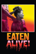 Película Eaten Alive!