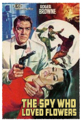 Película The Spy Who Loved Flowers