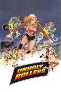 Película The Unholy Rollers