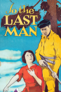 Película To the Last Man