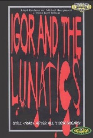 Igor y los lunáticos