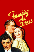 Película Forsaking All Others