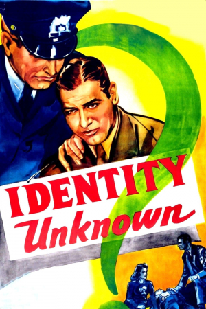 Identity Unknown Identity Unknown
