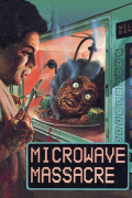 Película Microwave Massacre