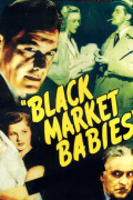 Película Black Market Babies