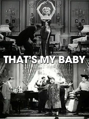 That's My Baby!
