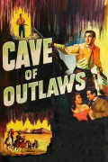 Película Cave of Outlaws