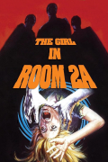 Película The Girl in Room 2A
