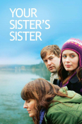 Película Your Sister's Sister