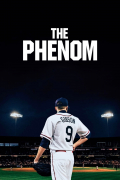 Película The Phenom
