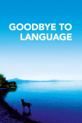 Película Goodbye to Language