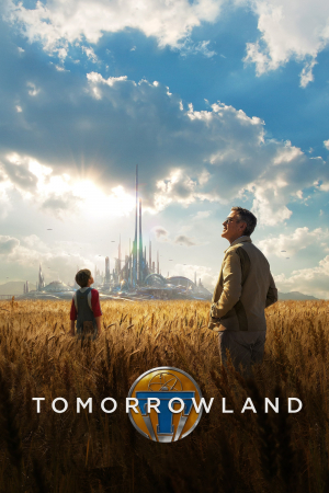 Tomorrowland: El mundo del mañana