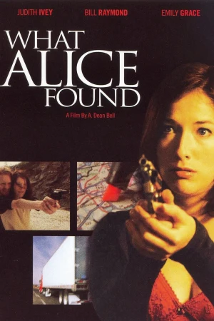 What Alice Found What Alice Found