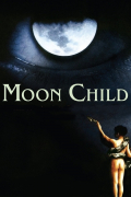 Película Moon Child