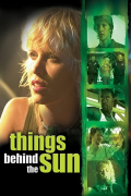 Película Things Behind the Sun