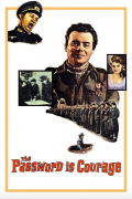 Película The Password Is Courage