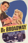Película Dr. Broadway